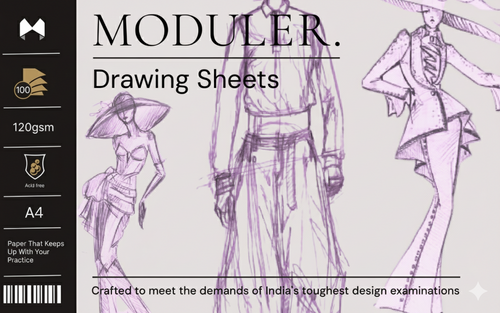 MODULER. Drawing Sheets 120 GSM A4 Acid Free — Fashion Series for NIFT NID UCEED Design Entrance Preparation
